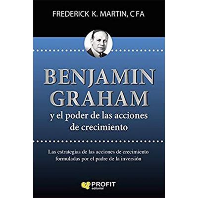 Benjamin Graham Y Mercados