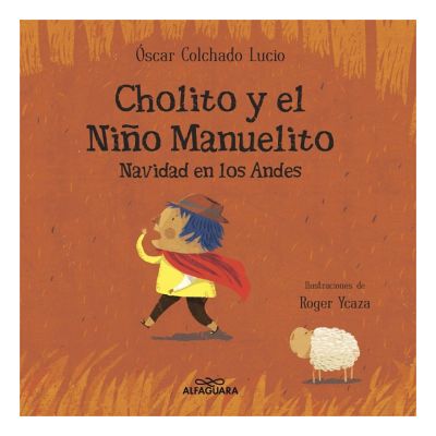 Cholito Y El Niño Manuelito