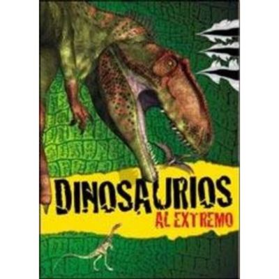 Dinosaurios al extremo - Del principio al fin