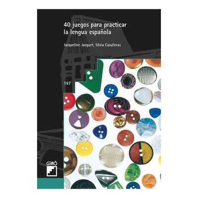 40 juegos para practicar la lengua española